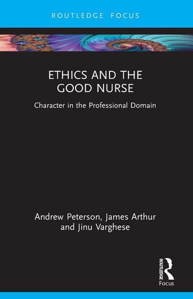Produktbild: Ethics and the Good Nurse