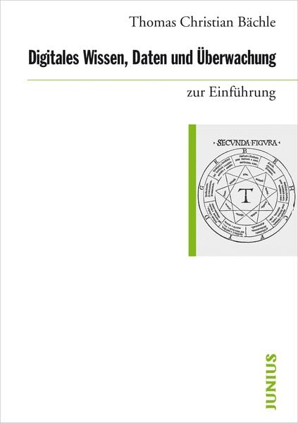 Produktbild: Digitales Wissen, Daten und &Uuml;berwachung zur Einf&uuml;hrung