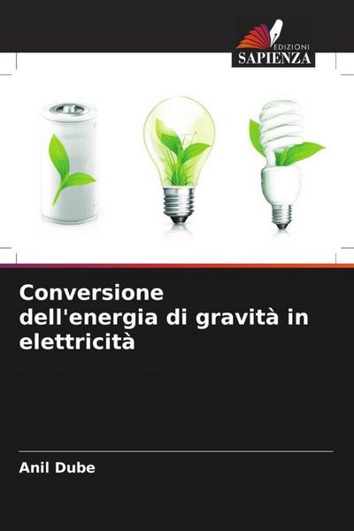 Produktbild: Conversione dell'energia di gravit&agrave; in elettricit&agrave;