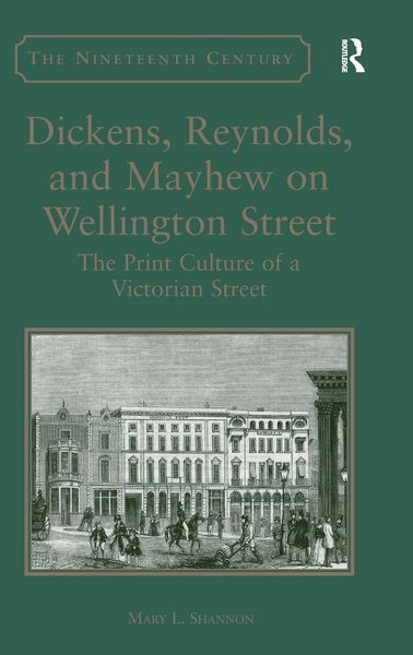 Produktbild: Dickens, Reynolds, and Mayhew on Wellington Street
