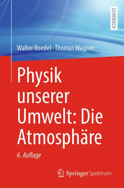 Produktbild: Physik unserer Umwelt: Die Atmosph&auml;re