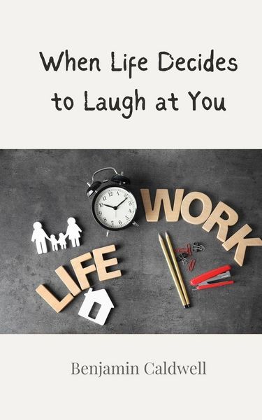 Produktbild: When Life Decides to Laugh at You