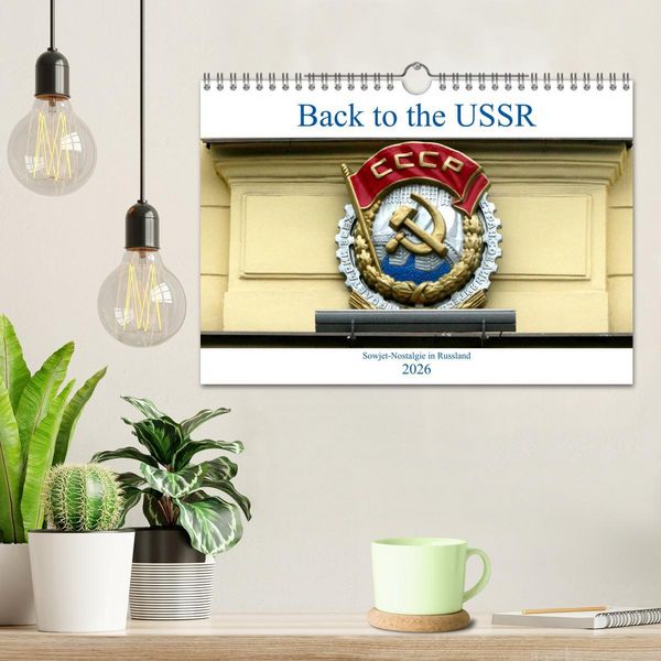 Produktbild: Back to the USSR - Sowjet-Nostalgie in Russland (Wandkalender 2026 DIN A4 quer), CALVENDO Monatskalender