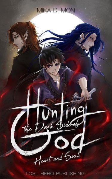 Produktbild: Hunting the Dark Side of God - Heart and Soul (Band 3)