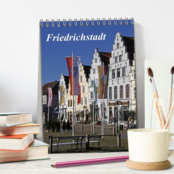Produktbild: Friedrichstadt (Tischkalender 2026 DIN A5 hoch), CALVENDO Monatskalender
