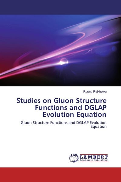 Produktbild: Studies on Gluon Structure Functions and DGLAP Evolution Equation