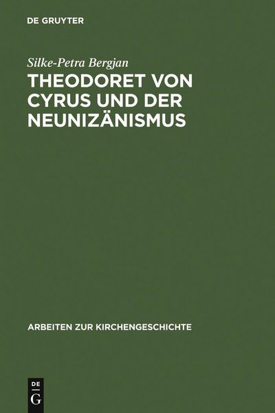 Produktbild: Theodoret von Cyrus und der Neuniz&auml;nismus