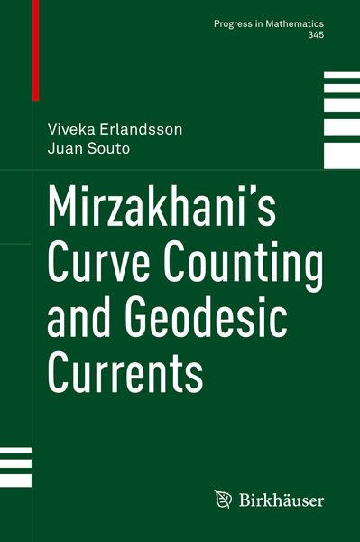 Produktbild: Mirzakhani&rsquo;s Curve Counting and Geodesic Currents