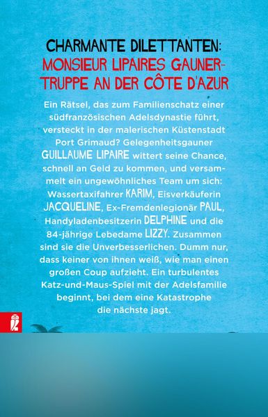 Produktbild: Die Unverbesserlichen &ndash; Der gro&szlig;e Coup des Monsieur Lipaire