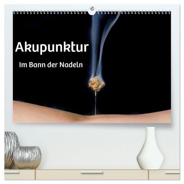 Produktbild: Akupunktur - Im Bann der Nadeln (hochwertiger Premium Wandkalender 2026 DIN A2 quer), Kunstdruck in Hochglanz
