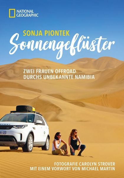 Produktbild: Reiseabenteuer: Sonnengefl&uuml;ster. Zwei Frauen offroad durch Namibia. Eine unvergessliche Safari Reise per Land Rover 4x4 durch Afrika.