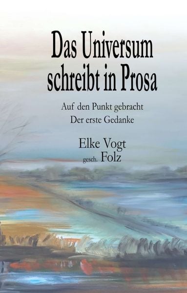 Produktbild: Das Universum schreibt in Prosa