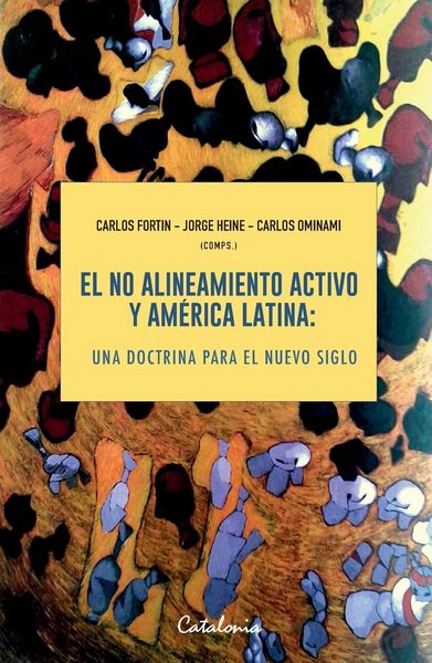 Produktbild: El no alineamiento activo y Am&eacute;rica Latina