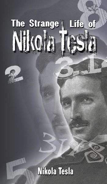 Produktbild: The Strange Life of Nikola Tesla
