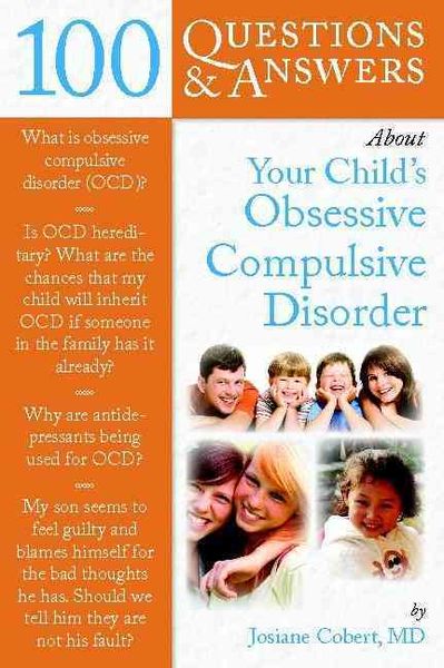 Produktbild: Cobert, J: 100 Questions  &  Answers About Your Child's Obse
