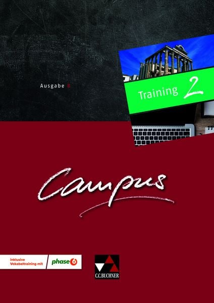 Campus B neu 2 Training mit Lernsoftware, Set von Elisabeth Kattler,Anne Uhl,Christian Zitzl,Sonja Bauhus,Michaela Dengg, Buchner, C.C.,