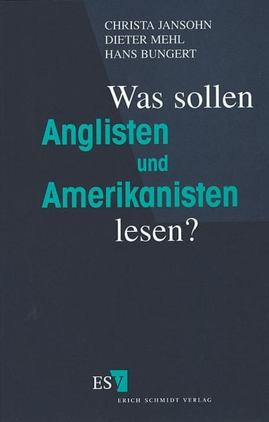 Produktbild: Was sollen Anglisten und Amerikanisten lesen?