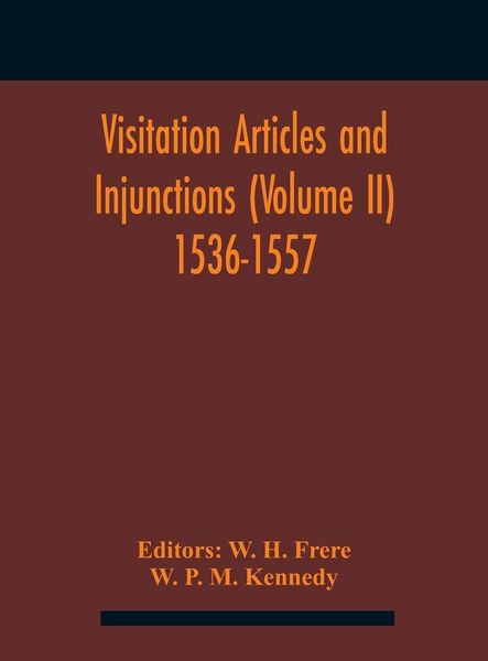 Produktbild: Visitation Articles And Injunctions (Volume Ii) 1536-1557