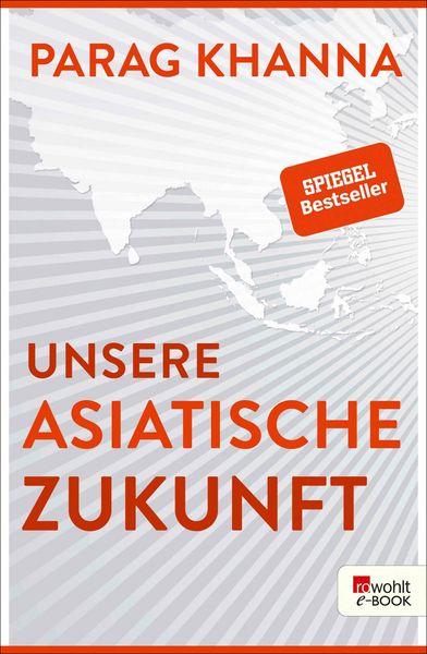 Produktbild: Unsere asiatische Zukunft