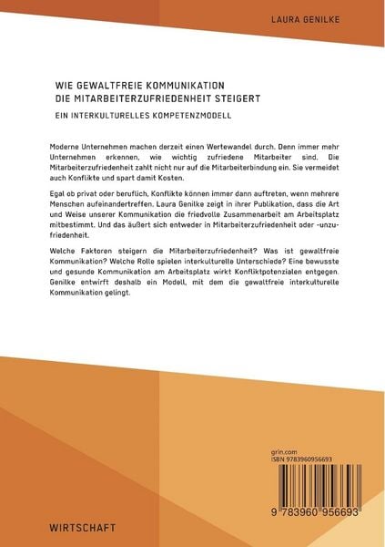 Produktbild: Wie gewaltfreie Kommunikation die Mitarbeiterzufriedenheit steigert. Ein interkulturelles Kompetenzmodell