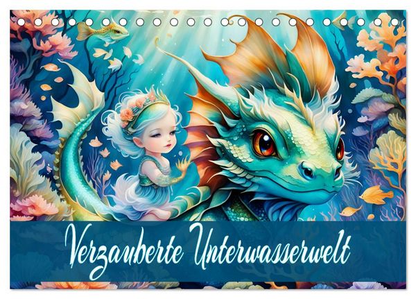Verzauberte Unterwasserwelt (Tischkalender 2026 DIN A5 quer), CALVENDO Monatskalender