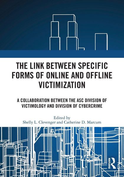 Produktbild: The Link between Specific Forms of Online and Offline Victimization