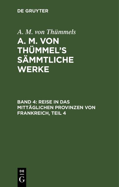 Produktbild: Reise in das mitt&auml;glichen Provinzen von Frankreich, Teil 4