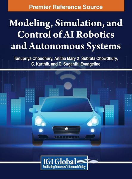 Produktbild: Modeling, Simulation, and Control of AI Robotics and Autonomous Systems