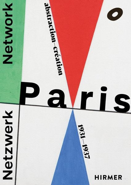 Produktbild: Netzwerk Paris - Abstraction-Cr&eacute;ation 1931&ndash;1937