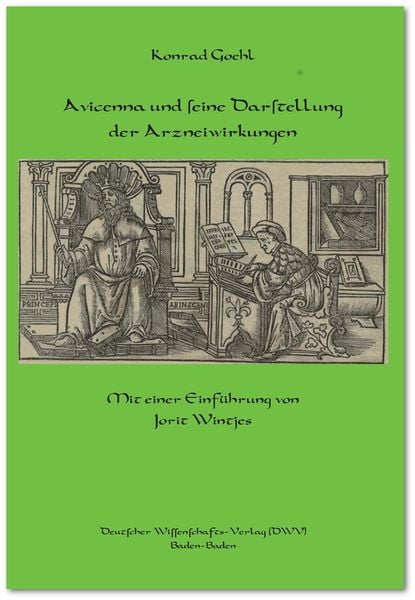 Produktbild: Avicenna und seine Darstellung der Arzneiwirkungen