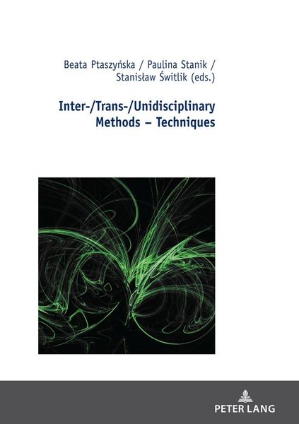 Produktbild: Inter-/Trans-/Unidisciplinary Methods &ndash; Techniques