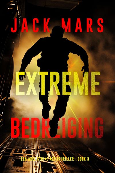 Produktbild: Extreme Bedreiging (Een Axel Strike Actiethriller-Boek 3)