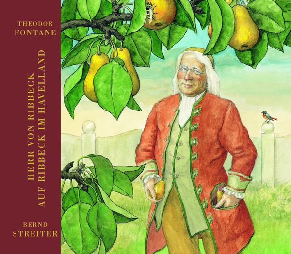 Herr von Ribbeck auf Ribbeck im Havelland, Gebundene Ausgabe von Theodor Fontane, Annette Betz im Ueberreuter Verlag, 978-3-219-11546-8