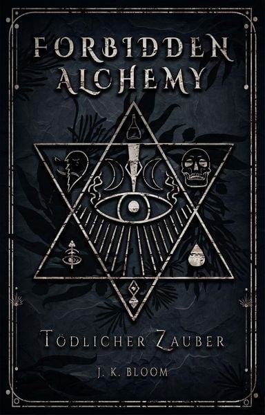 Produktbild: Forbidden Alchemy 1: T&ouml;dlicher Zauber