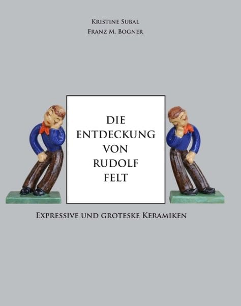 Produktbild: Die Entdeckung von Rudolf Felt