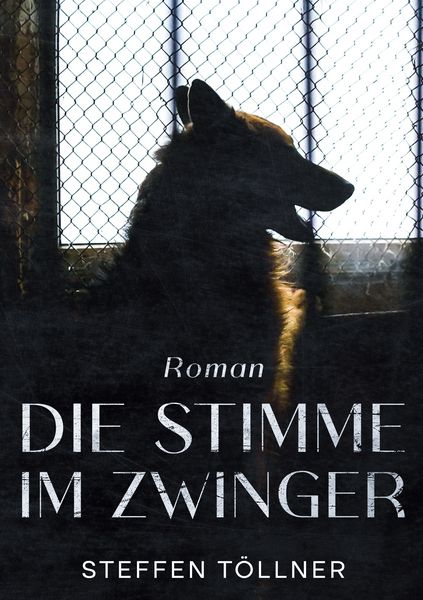 Produktbild: Die Stimme im Zwinger