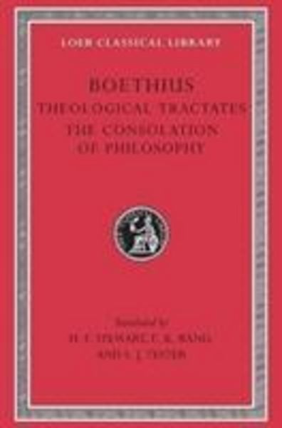 Produktbild: Boethius: Theological Tractates. The Consolation of Philosop
