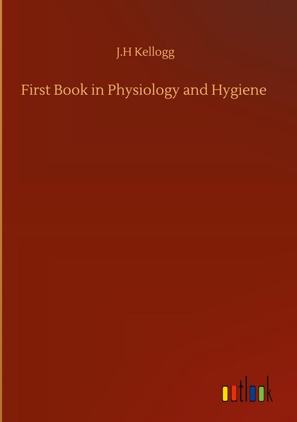Produktbild: First Book in Physiology and Hygiene