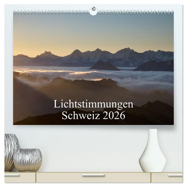 Produktbild: Lichtstimmungen Schweiz 2026 (hochwertiger Premium Wandkalender 2026 DIN A2 quer), Kunstdruck in Hochglanz