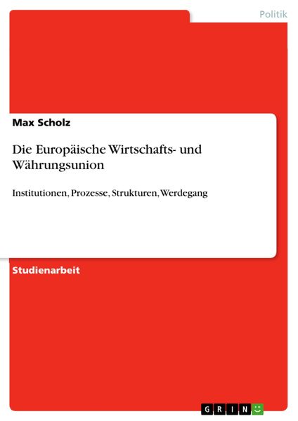 Produktbild: Die Europ&auml;ische Wirtschafts- und W&auml;hrungsunion