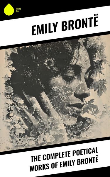 Produktbild: The Complete Poetical Works of Emily Bront&euml;
