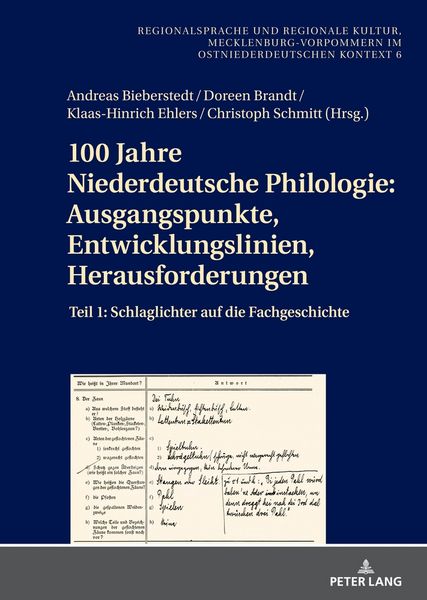 Produktbild: 100 Jahre Niederdeutsche Philologie: Ausgangspunkte, Entwicklungslinien, Herausforderungen