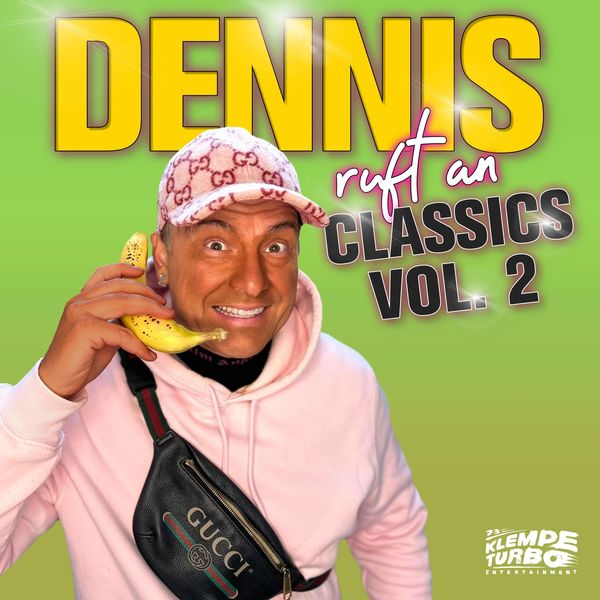Dennis ruft an - Classics: Vol. 2 - Dennis aus Hürth, Audio, 4066004712666