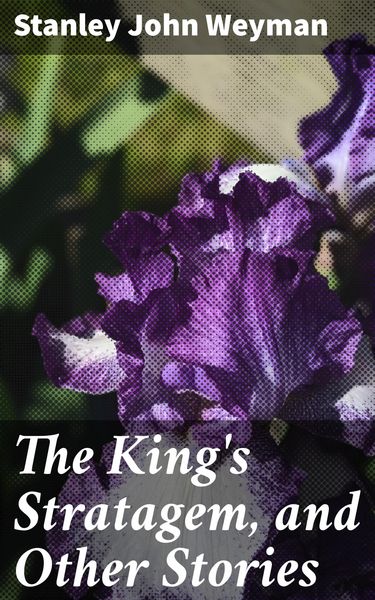 Produktbild: The King's Stratagem, and Other Stories