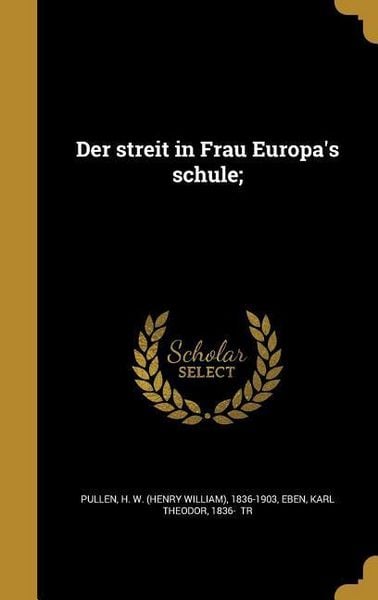 Produktbild: Der streit in Frau Europa's schule;
