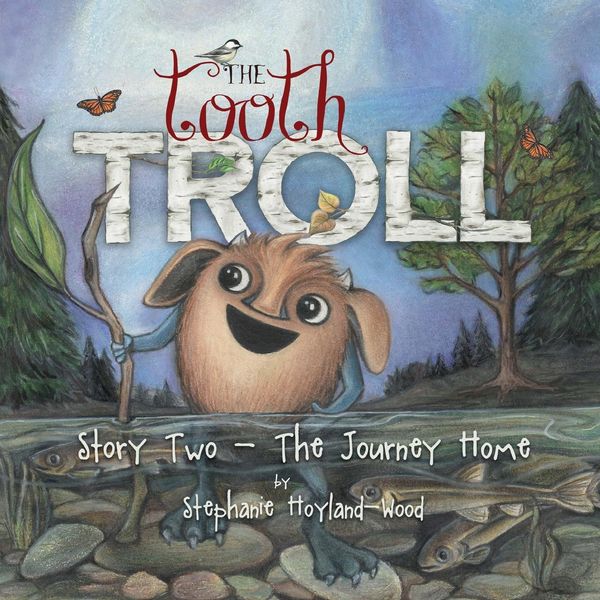 Produktbild: The Tooth Troll - Story Two - The Journey Home