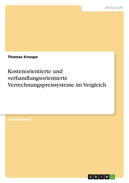 Produktbild: Kostenorientierte und verhandlungsorientierte Verrechnungspreissysteme im Vergleich