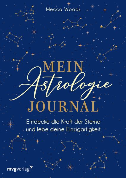 Mein Astrologie-Journal, Gebundene Ausgabe von Mecca Woods, Mvg, 978-3-7474-0393-8