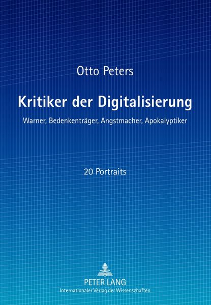 Produktbild: Kritiker der Digitalisierung