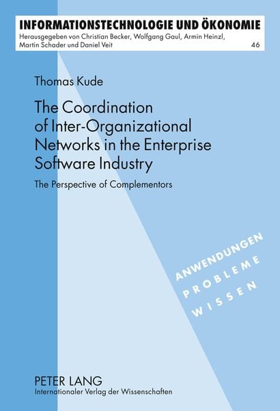 Produktbild: The Coordination of Inter-Organizational Networks in the Enterprise Software Industry
